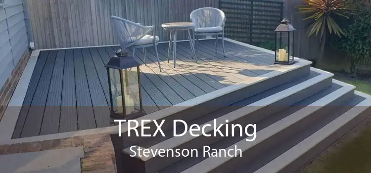 TREX Decking Stevenson Ranch